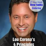EPISODE_196_Lou_Coronas_4_principles-EPISODE_196_Lou_Coronas_4_principles.jpg